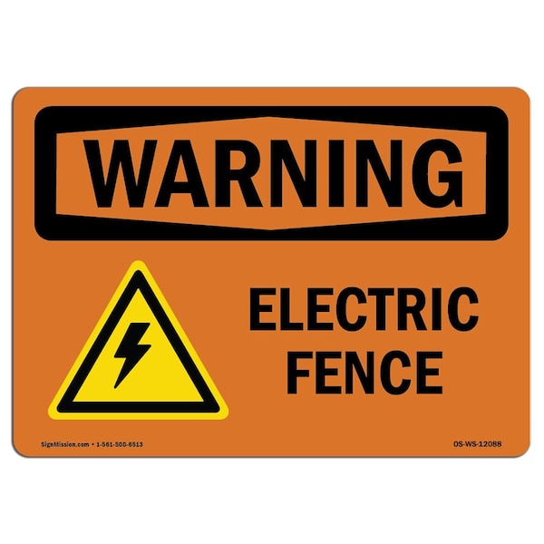 Safety Sign, OSHA WARNING, 18" Height, 24" Width, Rigid Plastic, Electric Fence, Landscape